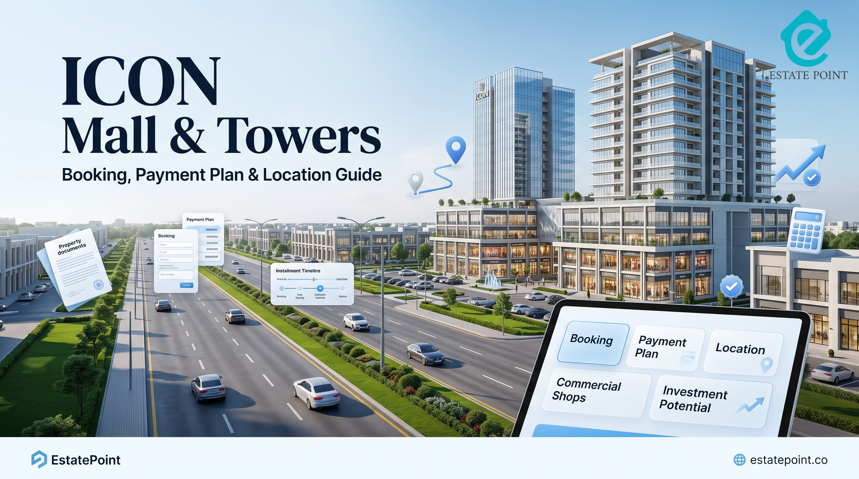 ICON Mall & Towers Bahria Town Lahore: Booking, Payment Plan, Location and Investment Guide