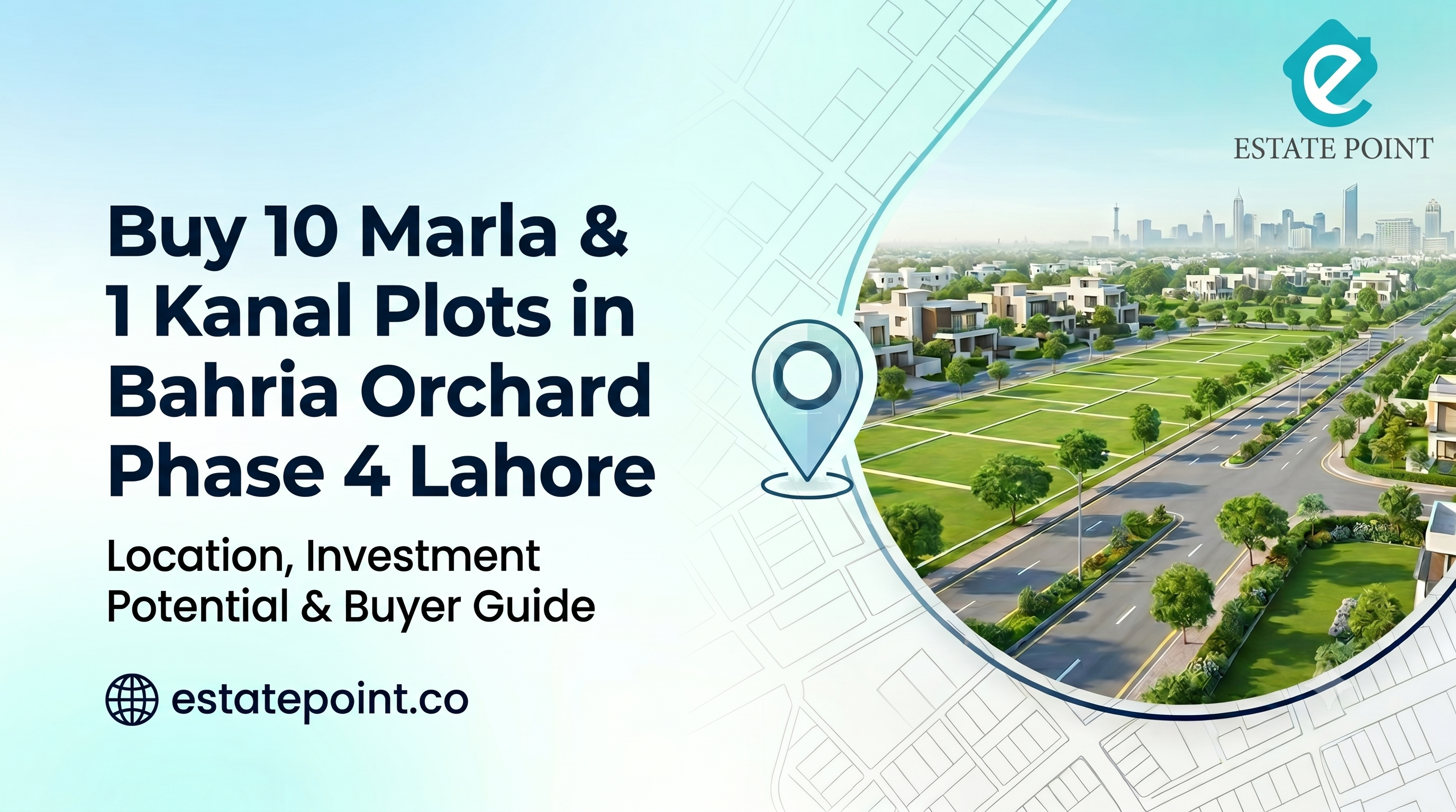 Buy 10 Marla & 1 Kanal Plots in Bahria Orchard Phase 4 Lahore