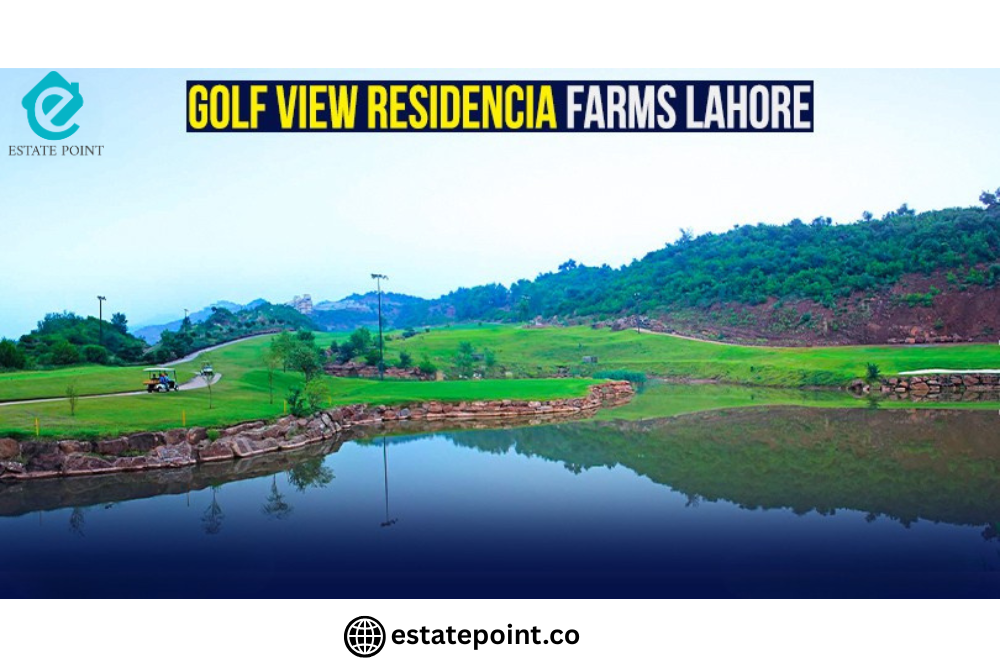 Golf Residencia Farms Lahore – Location Map, Payment Plan, and Booking